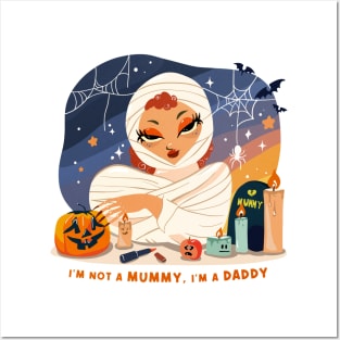 I'm not a mummy, I am a Daddy funny halloween Mummy Posters and Art